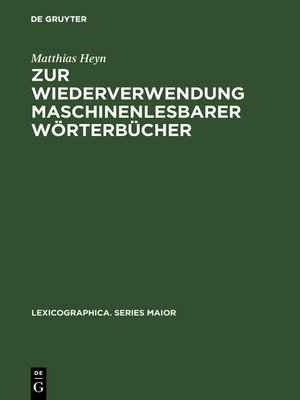 cover image of Zur Wiederverwendung maschinenlesbarer Wörterbücher